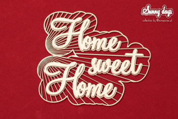 Chipboard - Sunny Days - Home sweet Home