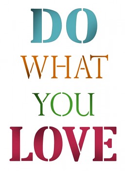 Schablone / A4 / Do what you love