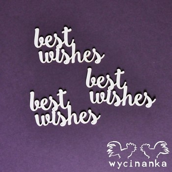 Chipboards - BEST WISHES - Best wishes / 3ks