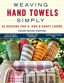 Weaving Hand Towels Simply / Susan Kesler-Simpson